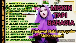 Miskin tapi bahagia best cover sholawat nabi merdu menyentuh hati Siti hanriyanti