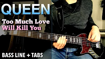 Queen - Too Much Love Will Kill You /// BASS LINE [Play Along Tabs]