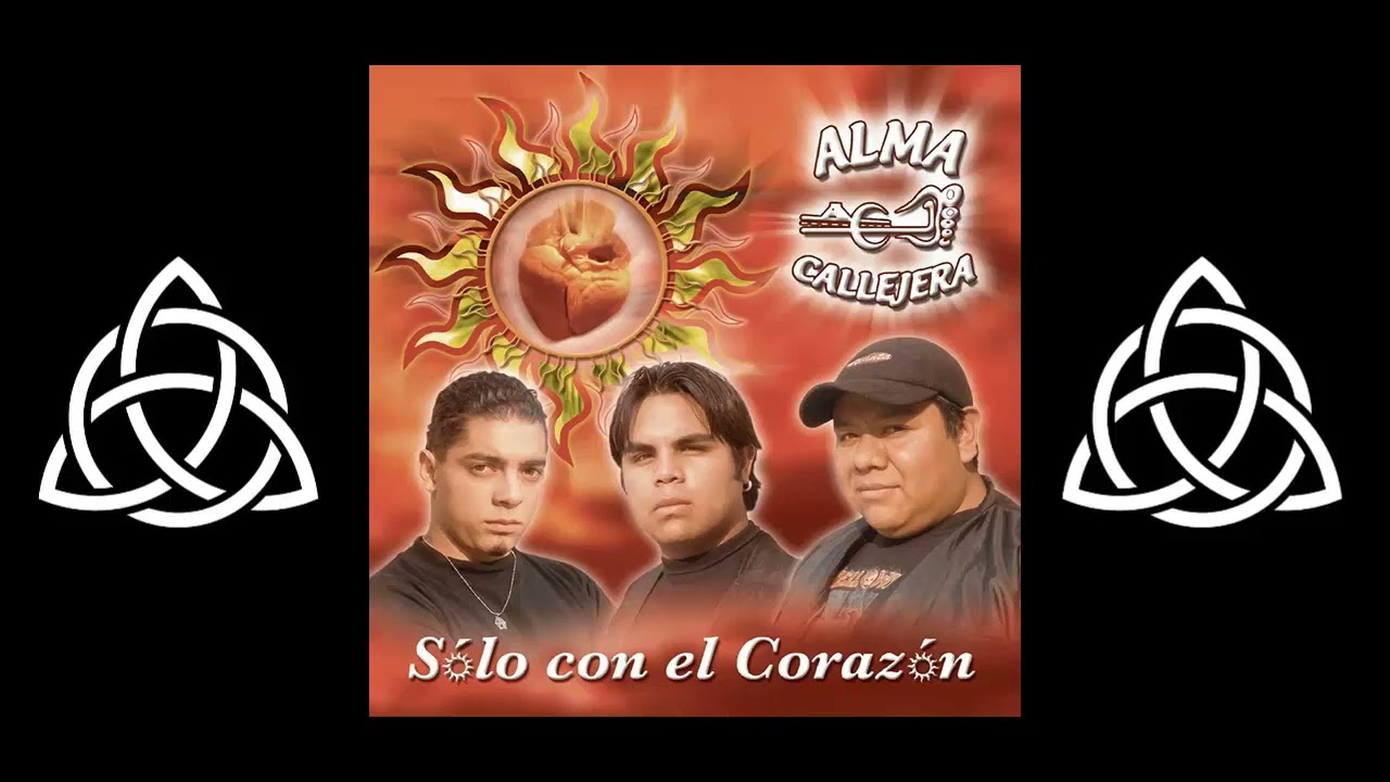 2005 ✧Alma Callejera✧ – Solo Con El Corazón (✧Álbum Completo