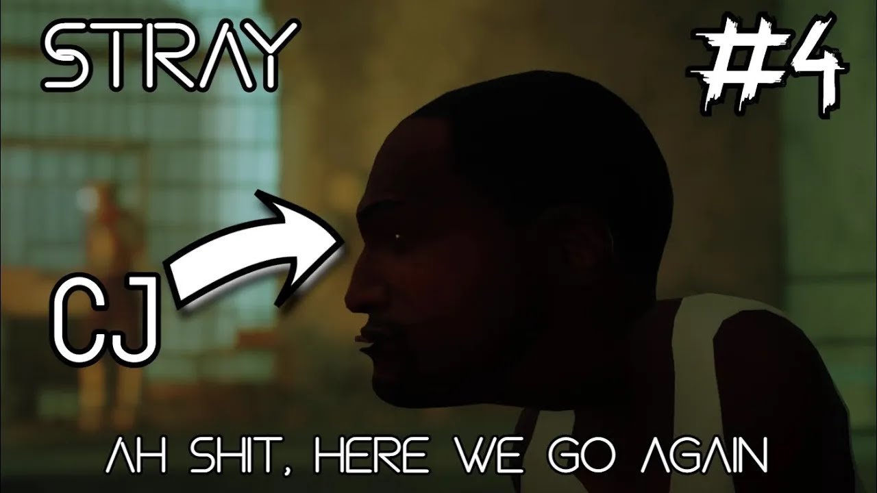 CJ in Stray?! – GTA Mod Makes This Game INSANE | Part 4 | Aldren Plays