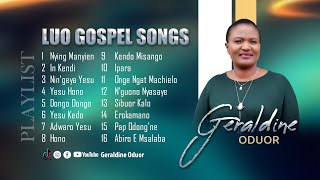 LUO GOSPEL SONGS PLAYLIST BY GERALDINE ODUOR EP