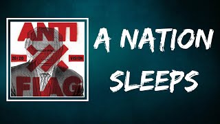 Anti-Flag - A Nation Sleeps (Lyrics)