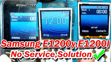 Samsung E1200y, E1200I Network Solution | Samsung E1200y Network problem | Ajay Telecom At