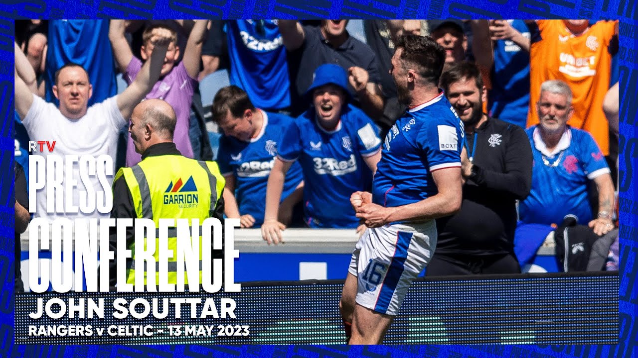 PRESS CONFERENCE | John Souttar | Rangers 3 - 0 Celtic