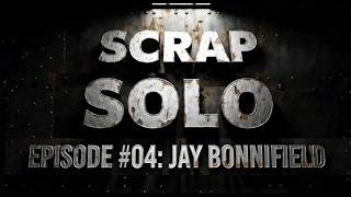 Scrap Solo Episode 4 - Jay Bonnifield: RECEO as a framework