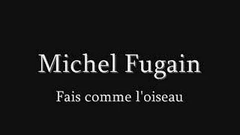 Qui a repris la chanson Fais comme l'oiseau ?