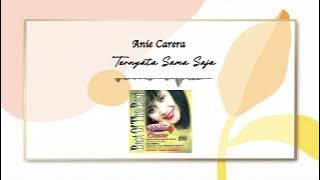 Anie Carera - Ternyata Sama Saja