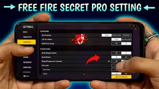 Free Fire Pro Settings [ Secret ] Sensitivity   Fire Button Size | New Headshot Setting |