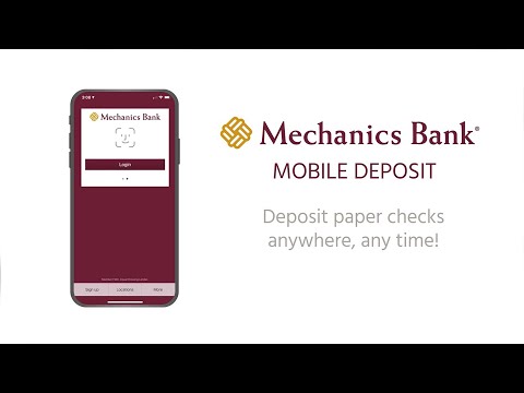 Mechanics Bank Mobile Banking: How to Use Mobile Deposit