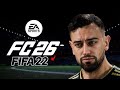 FIFA 22 NEXT SEASON PATCH FC 26 | FULL UPDATED MODPACK V10 | AIO PATCH 2026