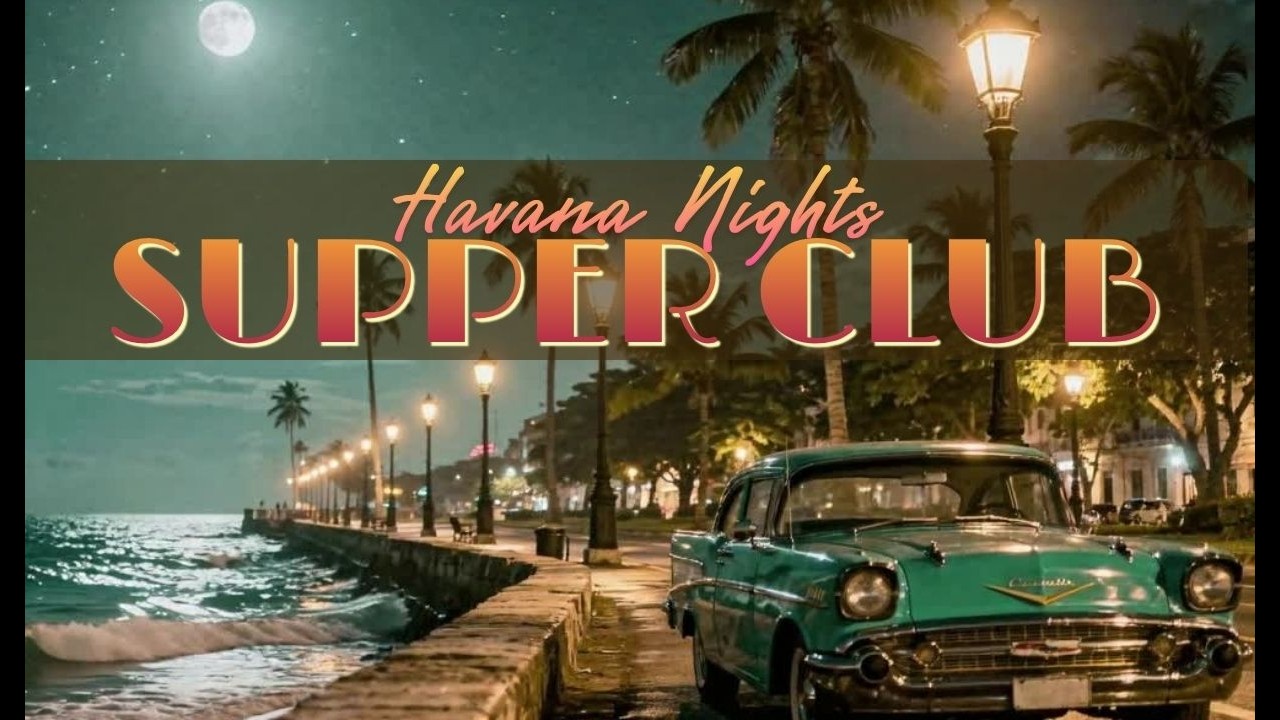 Twilight Latino Supper Club 🍸 1 Hour Cuban Jazz Grooves Lounge 🎷Evening Relax, Study, Unwind, Dine