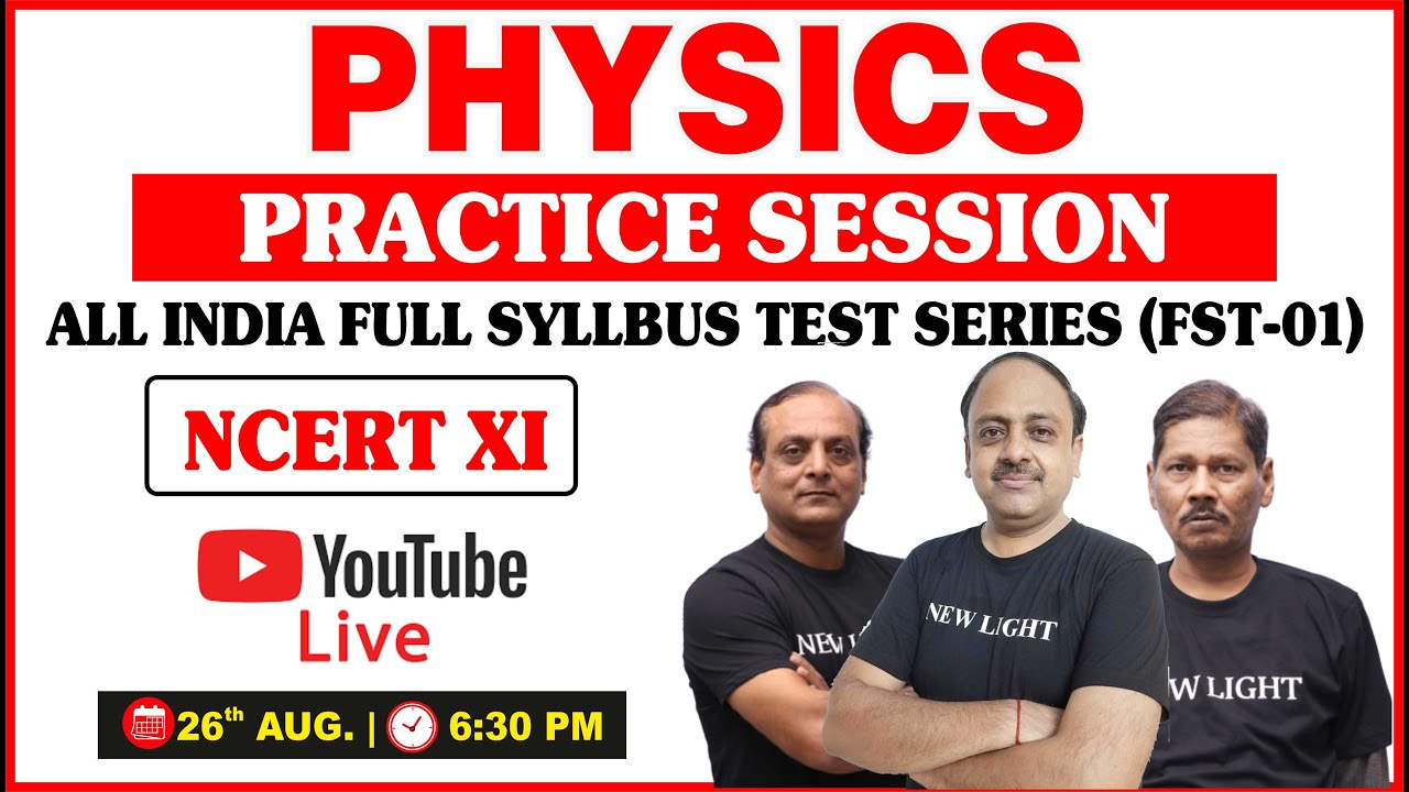 NEET 2023 | PHYSICS PRACTICE SESSION | All India FULL SYLLABUS TEST (FST-01) 