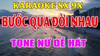 Karaoke Bước Qua Đời Nhau Nhạc Trẻ Rumba Tone Nữ ( F#m ) Beat Phối Hay 2026