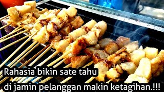 RESEP RAHASIA BIKIN SATE TAHU YANG BIKIN KETAGIHAN..!!!