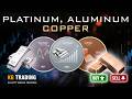 PLATINUM, COPPER &amp; ALUMINUM | WHAT TO EXPECT NEXT? TARGETS &amp; KEY LEVELS