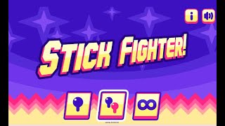 stickfighter won so i picked stick fighter