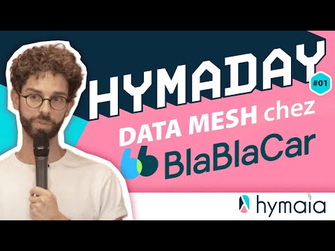 [Hymaia] Data Mesh -Blablacar [Part 1]: Une organisation data pour relever des défis à l’échelle