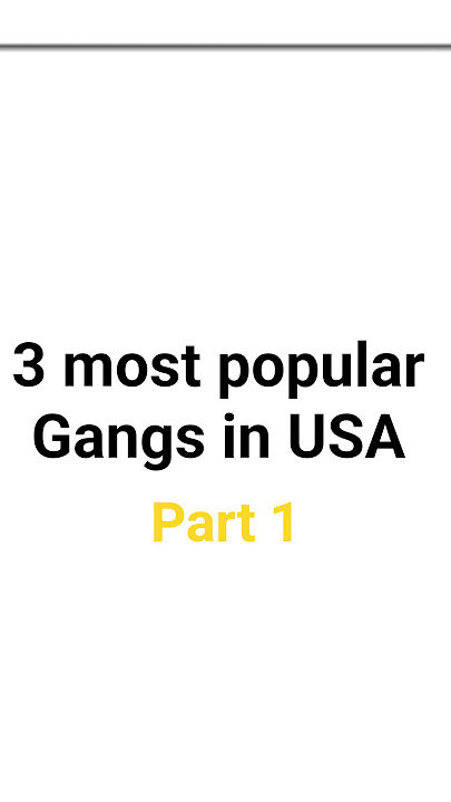 3 popular gangs in the USA part 1 #gangs