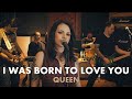 I Was Born To Love You - Queen (Walkman cover)