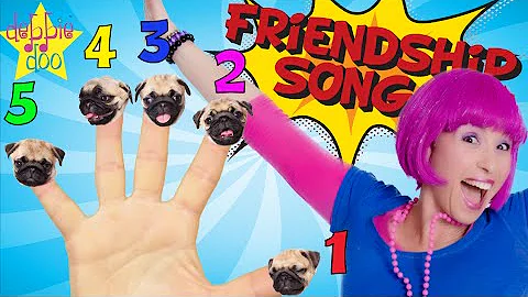 Friendship Song For Kids | Best Friends | With Debbie Doo & Cute Pug Mango!