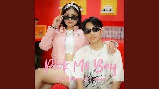 Pick Me Boy (feat. Lavina)