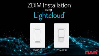 Lightcloud Blue ZDIM Installation