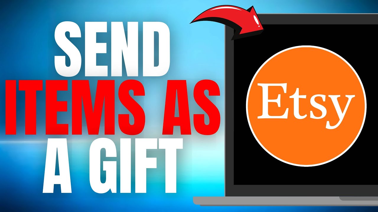 How to Send ETSY Items as a GIFT! (EASY GUIDE) [2025] - YouTube