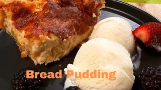 Home Cooking -  Quick Sweet Bread Pudding
