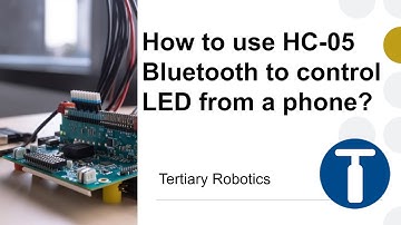 How to use HC-05 Bluetooth to control LED from a phone