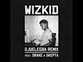 Wizkid ft Drake & Skepta - Ojuelegba Remix (New Official 2015)