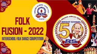 Perfromance-14 : Sarwa Mangal School @ Folk Fusion 2022 (Group-A)
