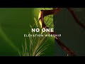 No One | Elevation Worship (Lyrics)