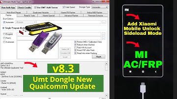 Umt Dongle New Qualcomm Update Add Xiaomi Mi Poco Redmi Mobile Unlock Sideload Mode 2022