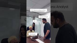 Pov When The Business Analyst Meets The Developer And The Debate Never Ends