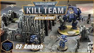 Kill Team Nemesis Ops 03: Ambush