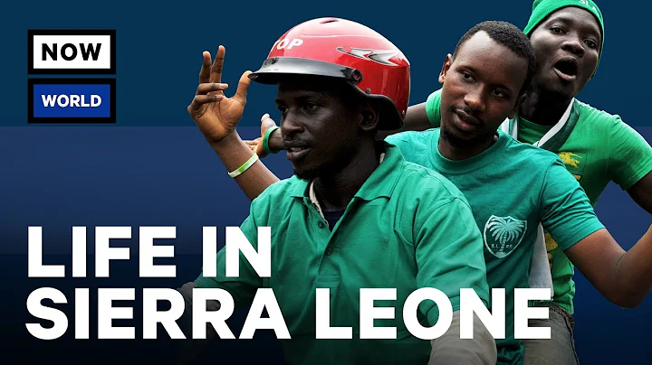 What's Life Really Like In Sierra Leone? | NowThis...