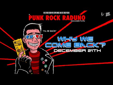 WHY WE COME BACK - Punk Rock Raduno 6 Documentary