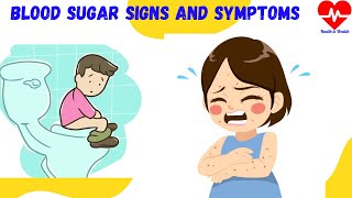 9 Signs your blood sugar is high &amp; Early symptoms
