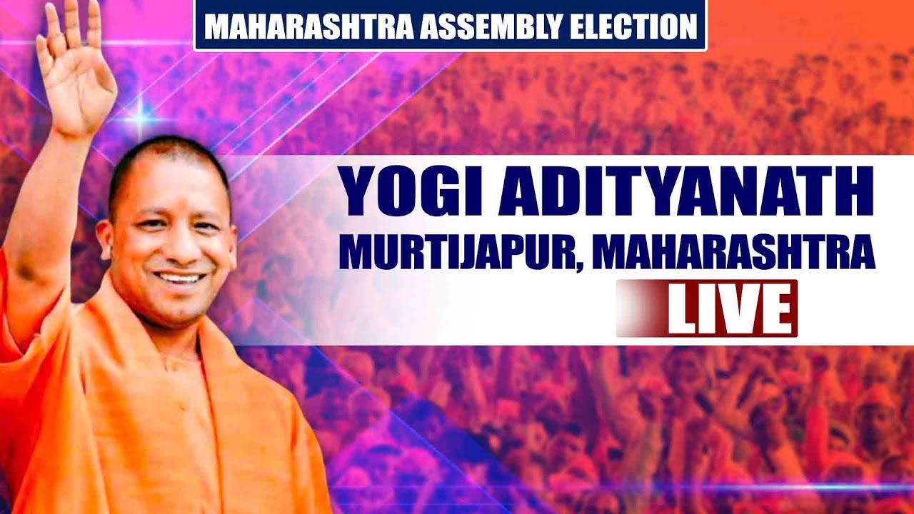 UP CM Yogi Adityanath LIVE | Public rally in Murtijapur |Maharashtra ...