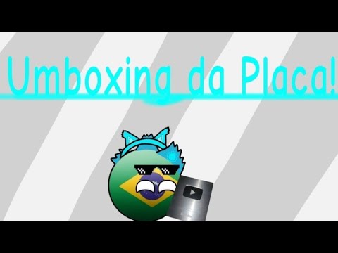 Unboxing da Placa!