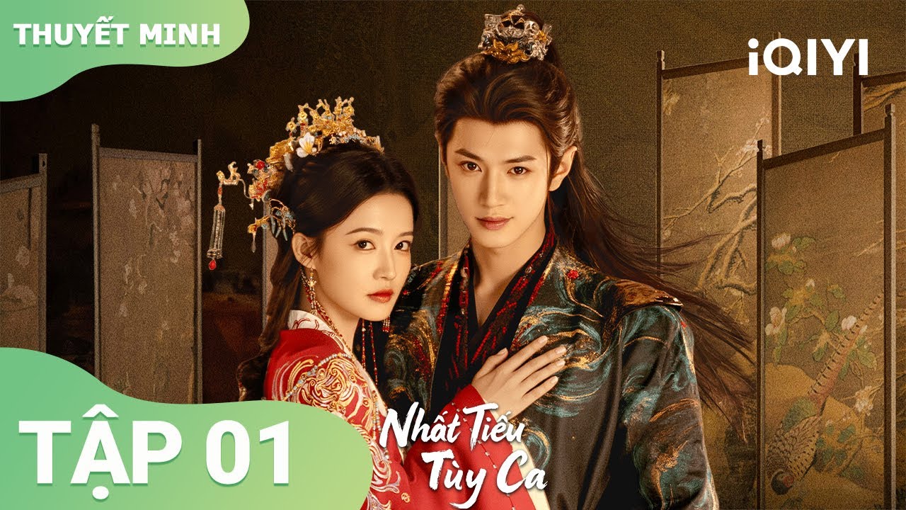 Nhất Tiếu Tùy Ca - Tập 01 | 💕Kẻ thù thành người yêu, nắm tay vượt số phận | iQIYI Vietnam - youtube