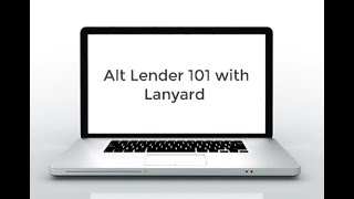 Alt Lender 101: Lanyard Financial