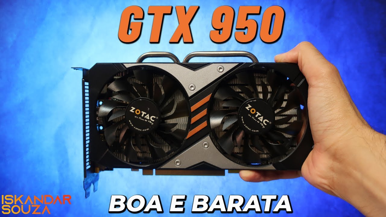 Placa de Vídeo Barata do Aliexpress? GTX 950 2GB Zotac - Unboxing, Teste e Infos