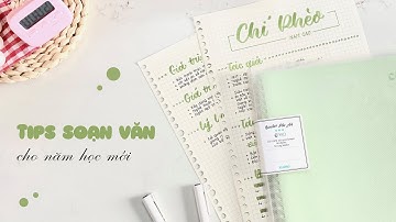[Tips học tập] Tips soạn văn cho năm học mới