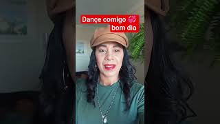 #boraserfeliztododia dançar para YouTube bom dia bom dia