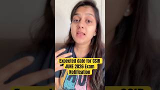 Expected Dates for CSIR NET June 2026 exam Notification @BotanyInsider
