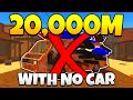 How I Reached 20,000M Without A Car In Dusty Trip