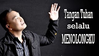 Tangan Tuhan selalu menolongku || Lagu Rohani penuh mujizat - Official Video Music