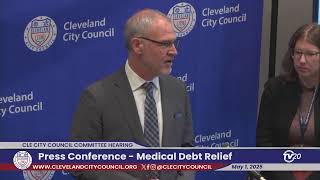 Press Conference on Medical Debt Eliminated for Clevelanders, May 1, 2025