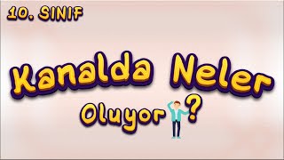 Kanalda Neler Oluyor?